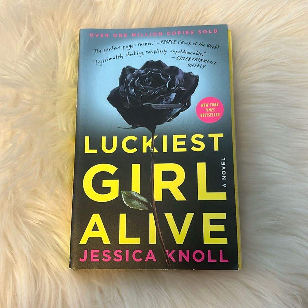 Luckiest Girl Alive by Jessica Knoll, paperback book